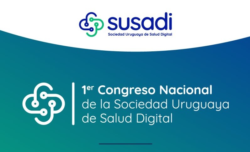 SUSADI 1st National Congress of Uruguayan Society of Digital Health